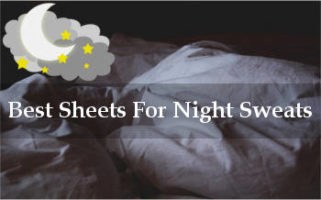 7 Best Sheets For Night Sweats 2024! Comforter Set Reviews