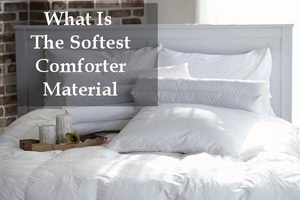 What Is The Softest Comforter Material Comfortersetreviews