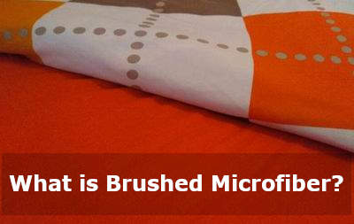 what is brushed microfiber